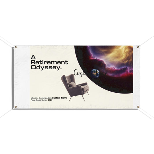 A Retirement Odyssey Mission Commander Final Departure Vinyl Banner or Yard Sign - Retiree Gifts Retirement Party