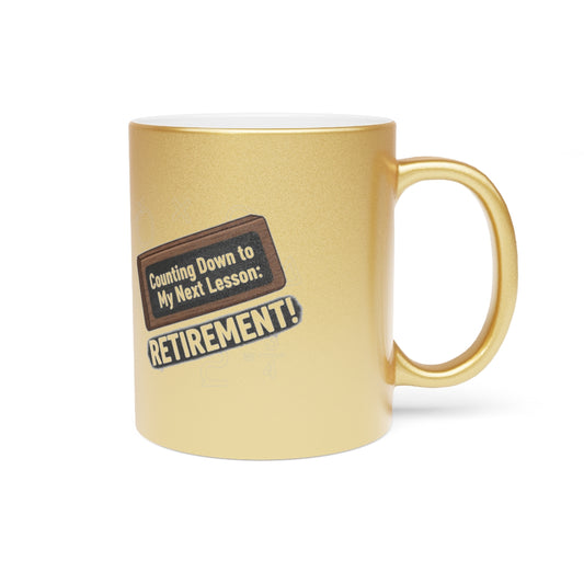 Counting Down to My Next Lesson | Retirement Gold Silver Black or Access Mugs - Retiree Gifts Retirement Party