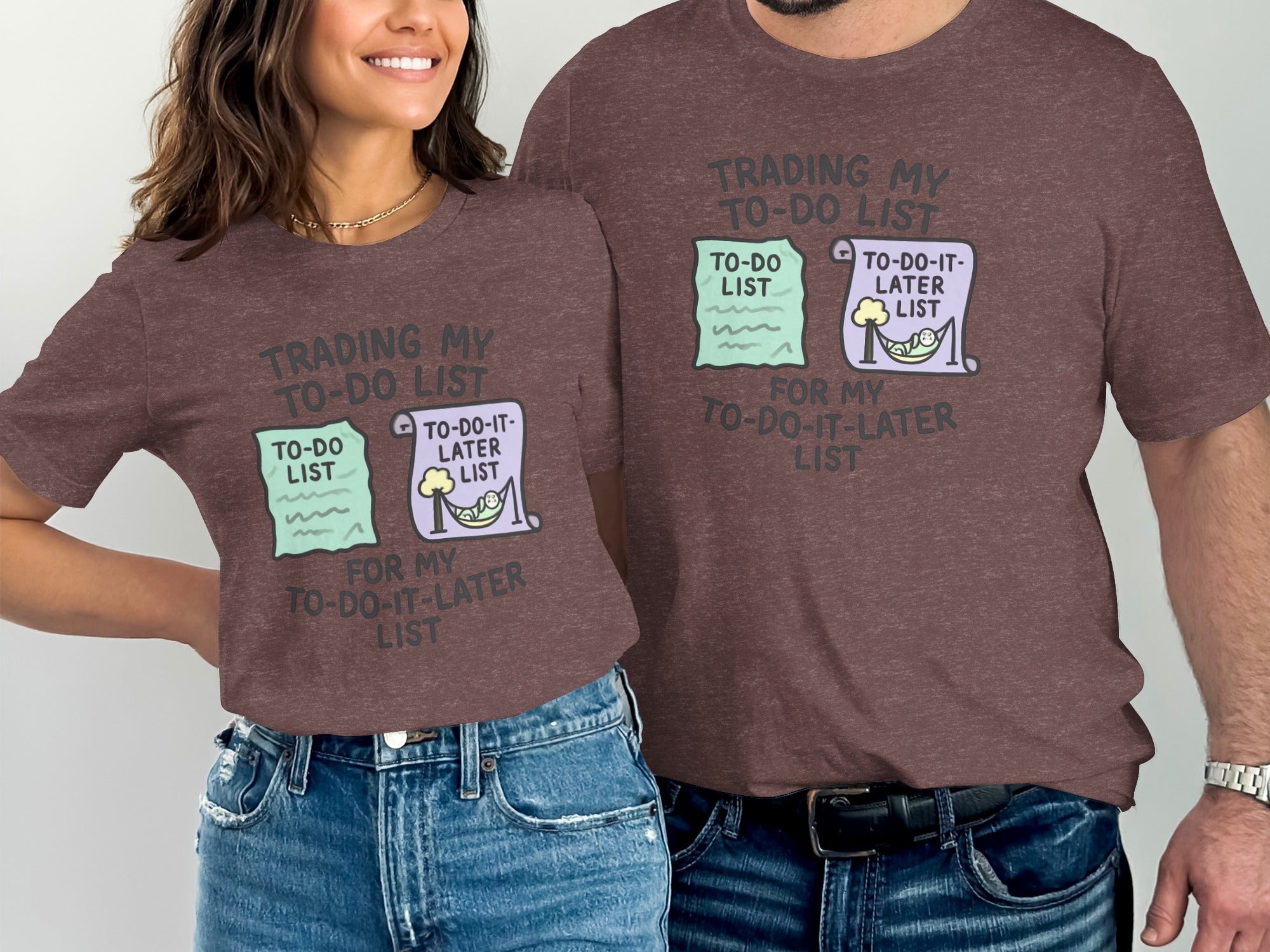 Trading My To-Do List for my To-Do-It-Later List | Dark Heather Color Bella T-Shirts - Retiree Gifts Retirement Party