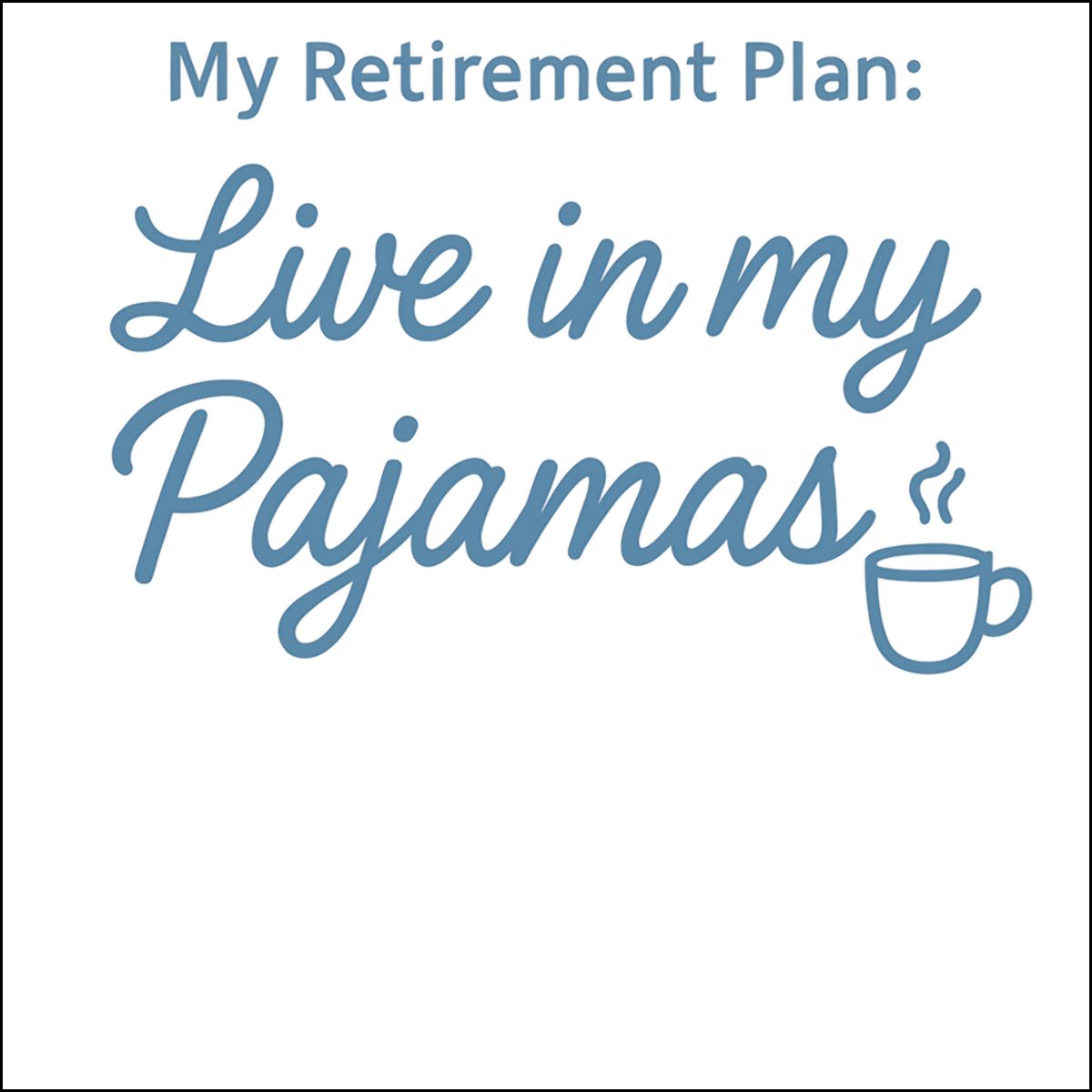 My Retirement Plan: Live in my Pajamas Ornaments | Celebrate Your Retirement - Retiree Gifts Retirement Party