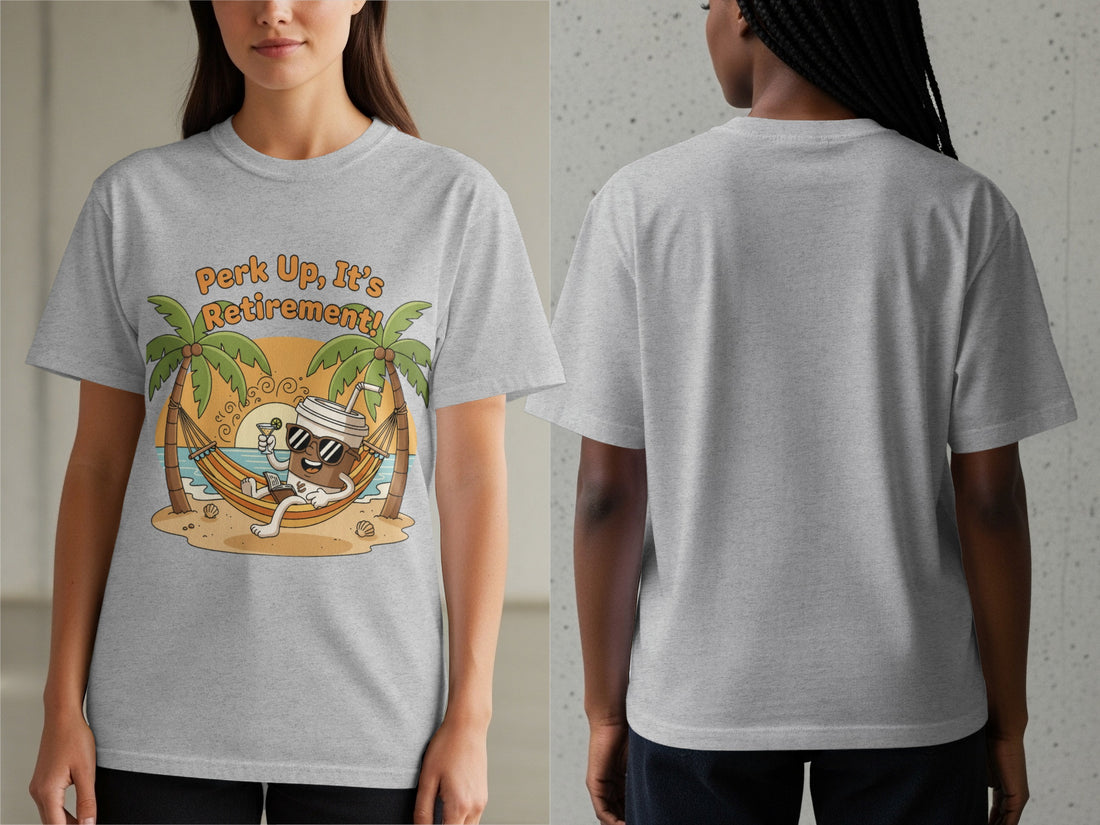 Perk Up It's Retirement Graphic Tee for Beach Lovers