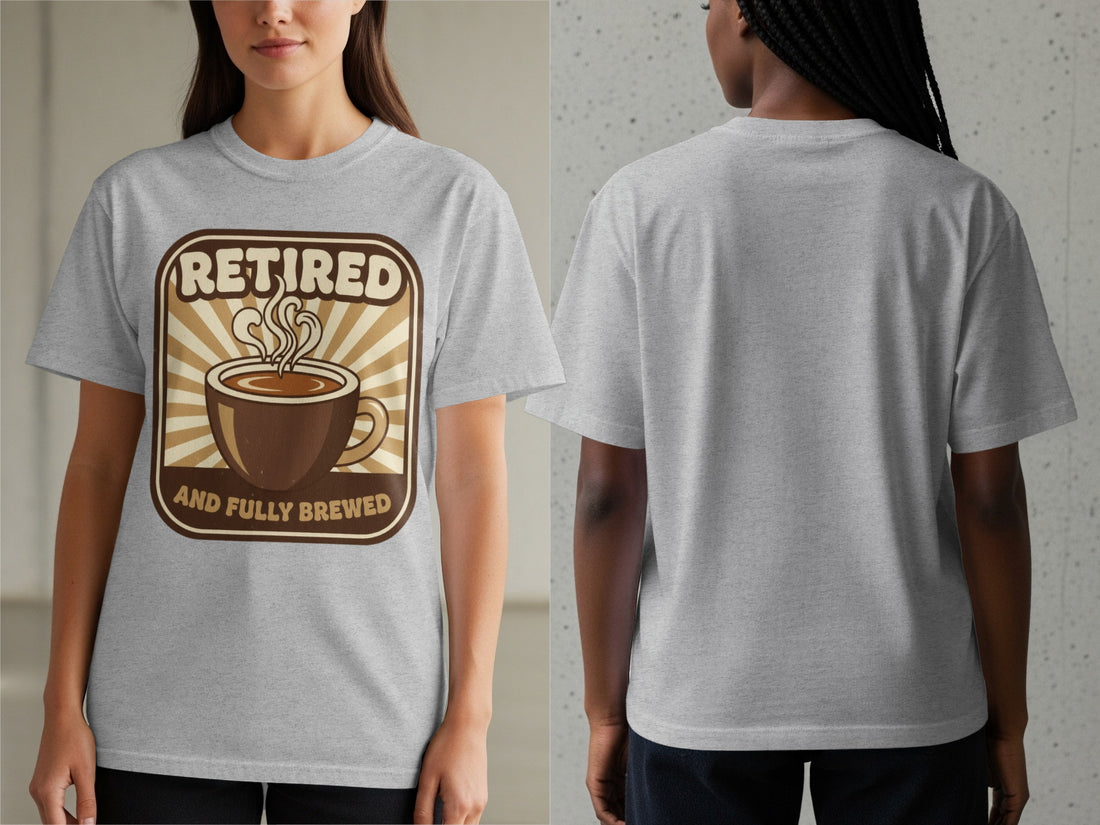 Retired and Fully Brewed Graphic T-Shirt Product