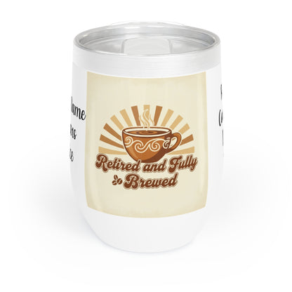 Retired and Fully Brewed Funny Travel Mug for Coffee Lovers