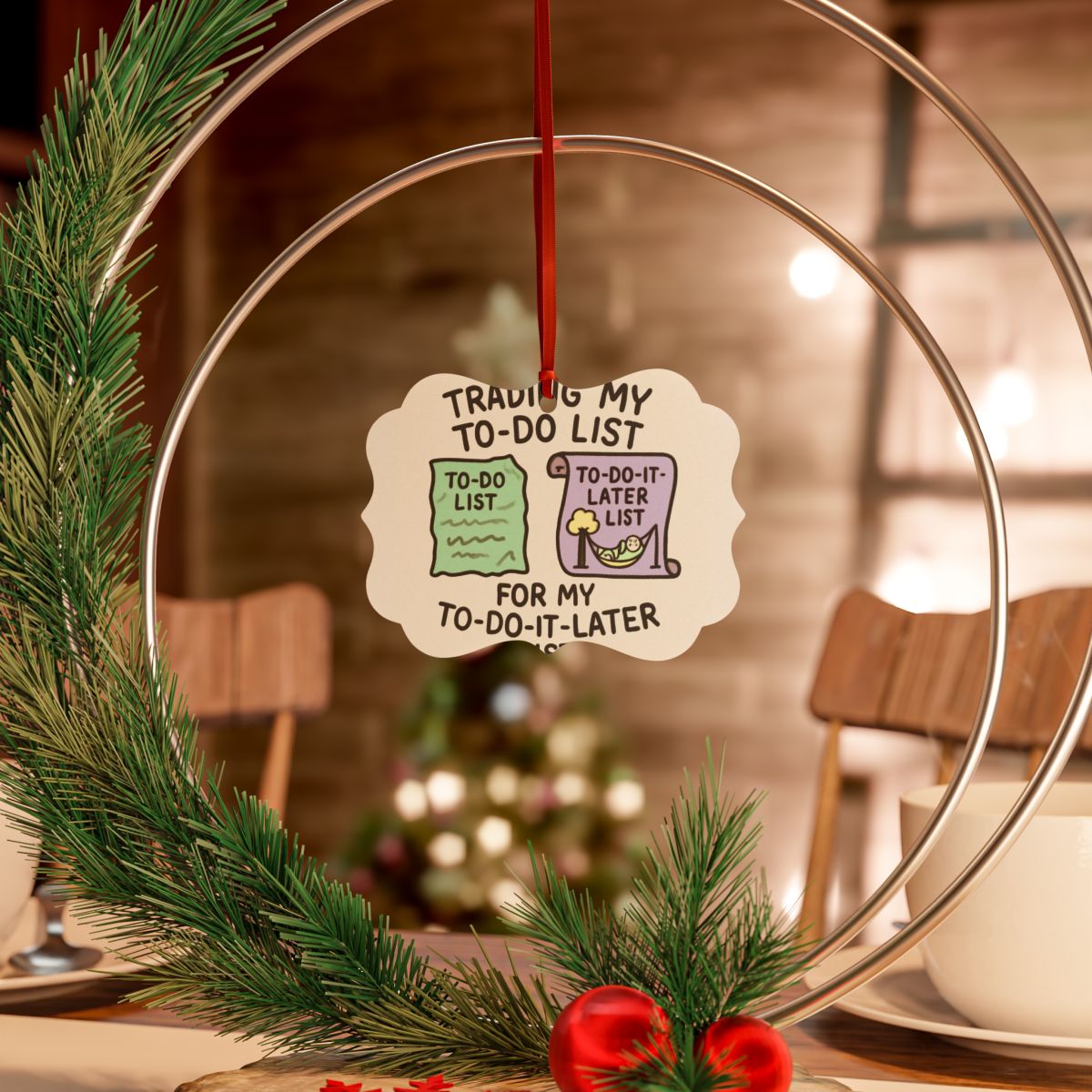 Trading My To-Do List for My To-Do-It-Later List | Ornaments - Retiree Gifts Retirement Party