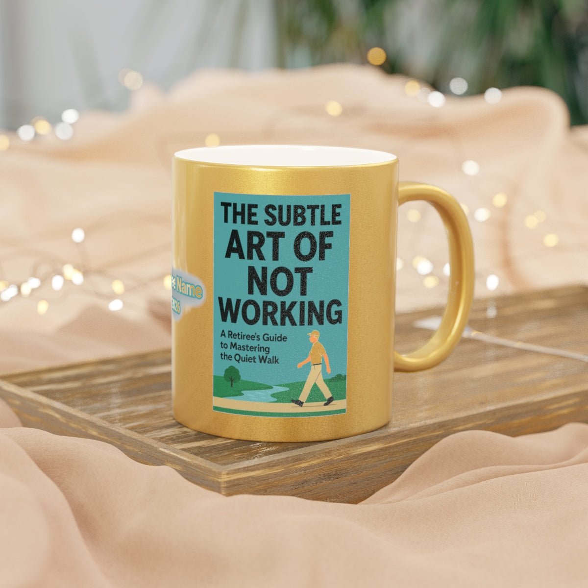 The Subtle Art of Not Working Humorous Mug