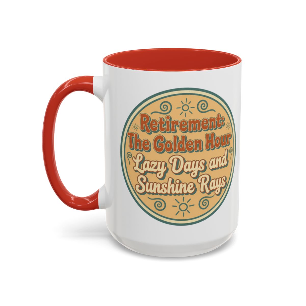 Retirement The Golden Hour Lazy Days and Sunshine Rays | Perfect Retirement Gift - Retiree Gifts Retirement Party