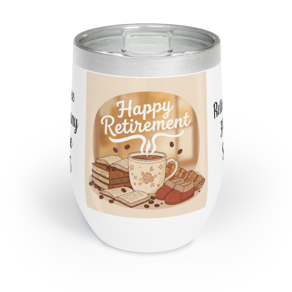 Happy Retirement Coffee Books and Snacks Tumbler