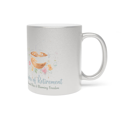 Embrace Retirement Bliss and Blooming Freedom Mug