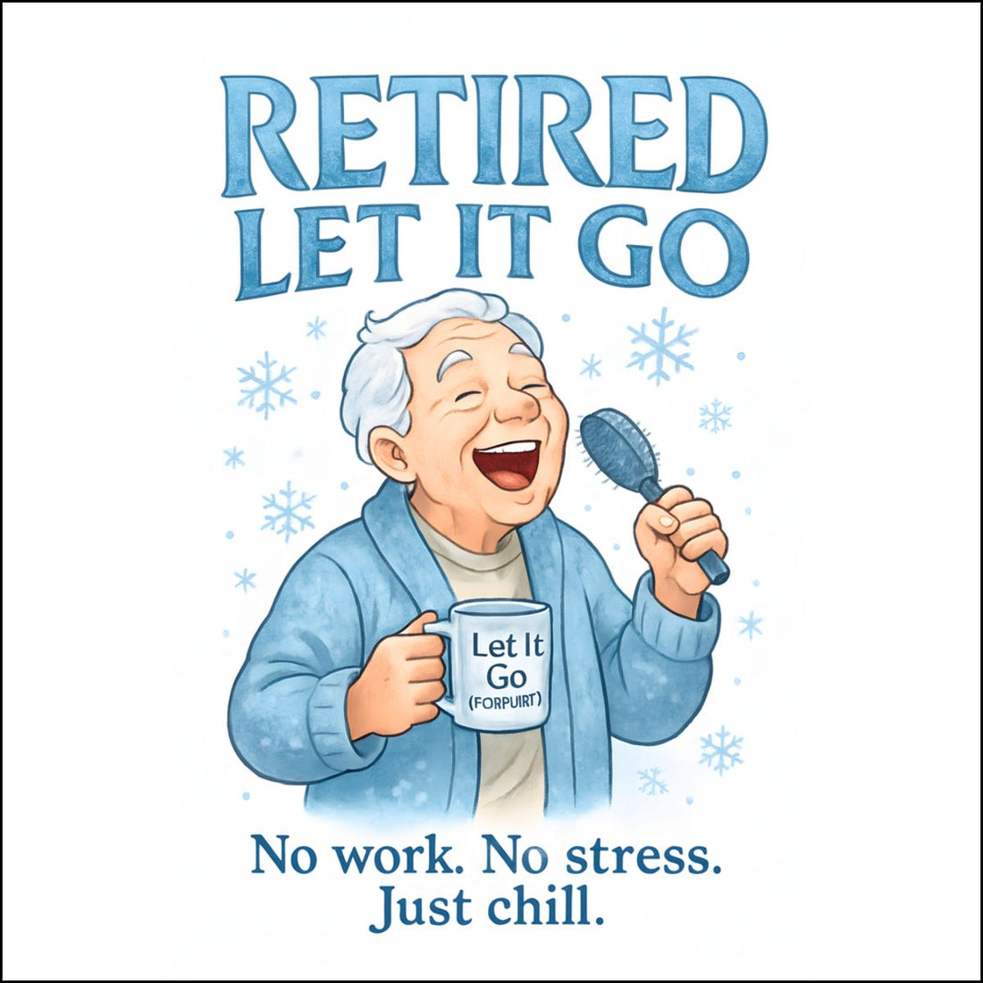 Retired Let It Go | No Work No Stress | Custom Cut Acrylic Ornaments - Retiree Gifts Retirement Party