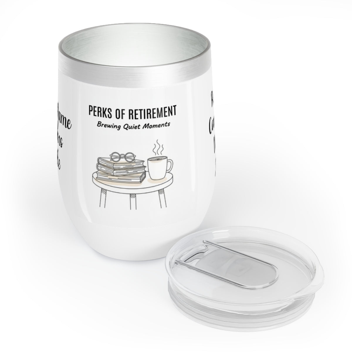 Perks of Retirement Brewing Quiet Moments tumbler