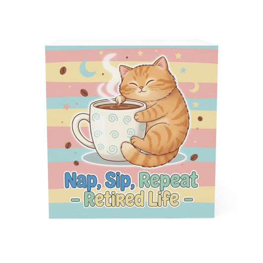 Nap Sip Repeat Retired Life with Cute Cat Illustration