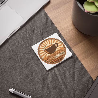 Retired and Juicy Brewed Coffee Themed Sticker