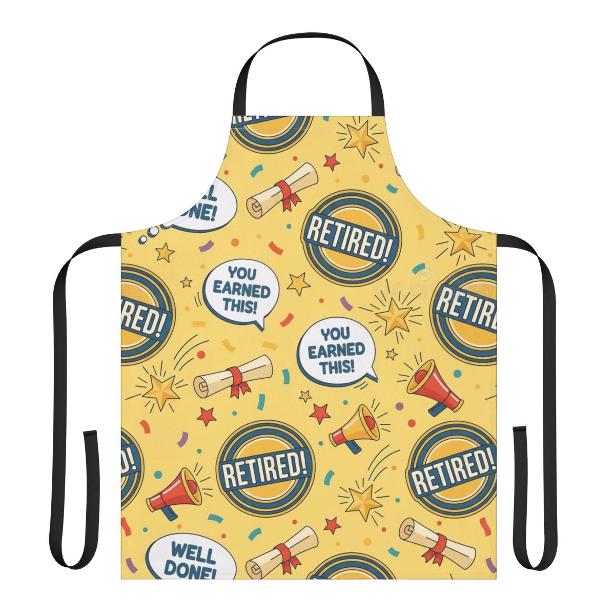 Retired You Earned This Well Done Apron