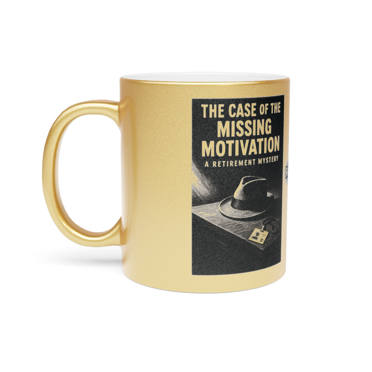 The Case of the Missing Motivation Coffee Mug