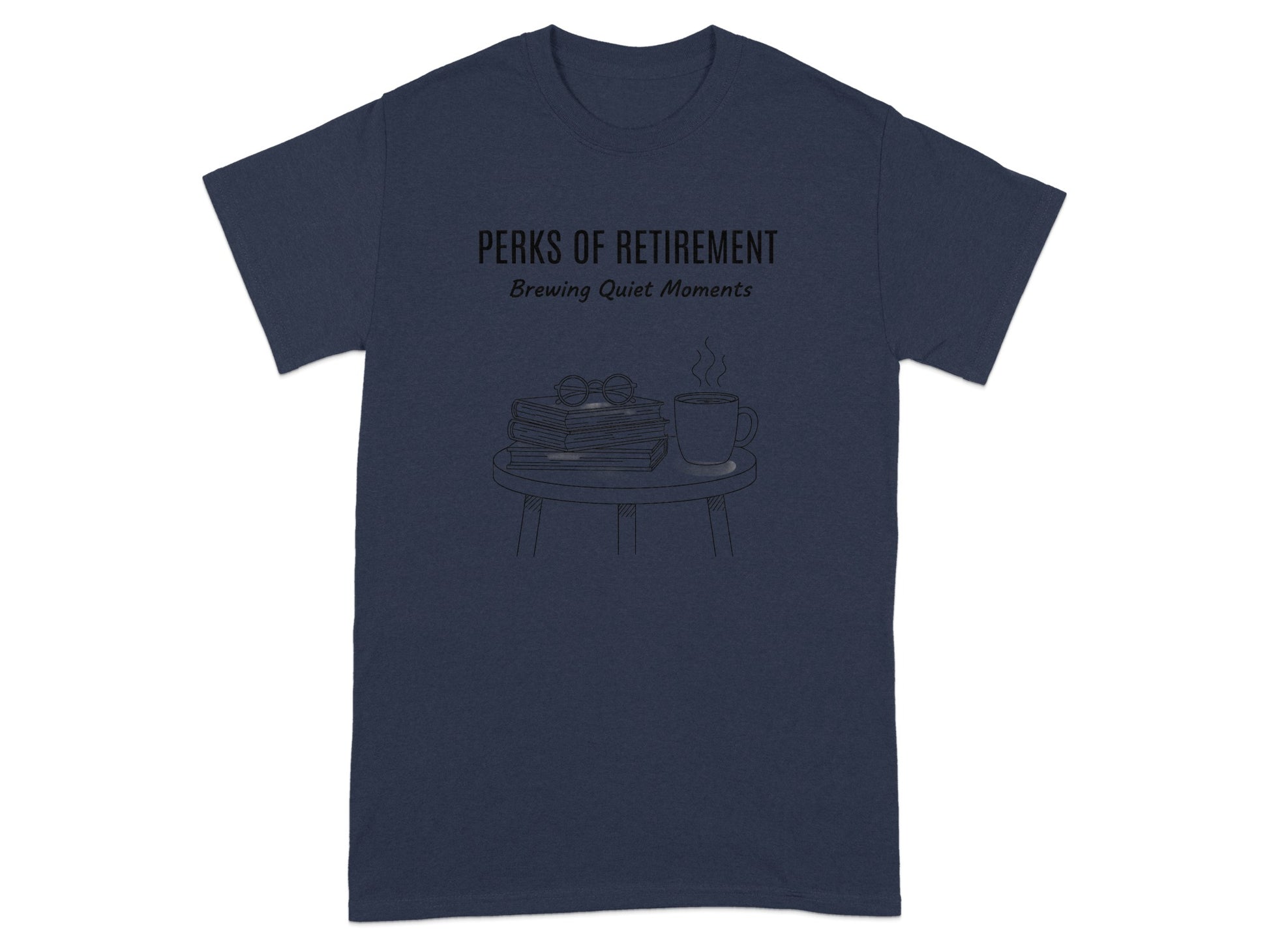 Perks Of Retirement Brewing Quiet Moments t-shirt