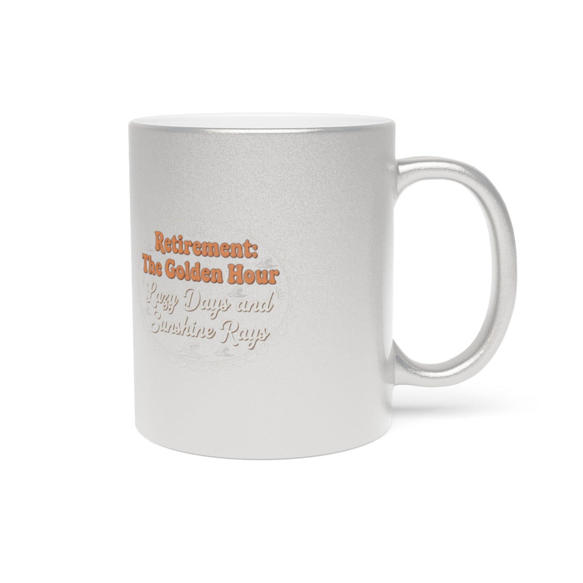 Retirement: The Golden Hour Lazy Days and Sunshine Rays | Gold Silver Black or Access Mugs - Retiree Gifts Retirement Party