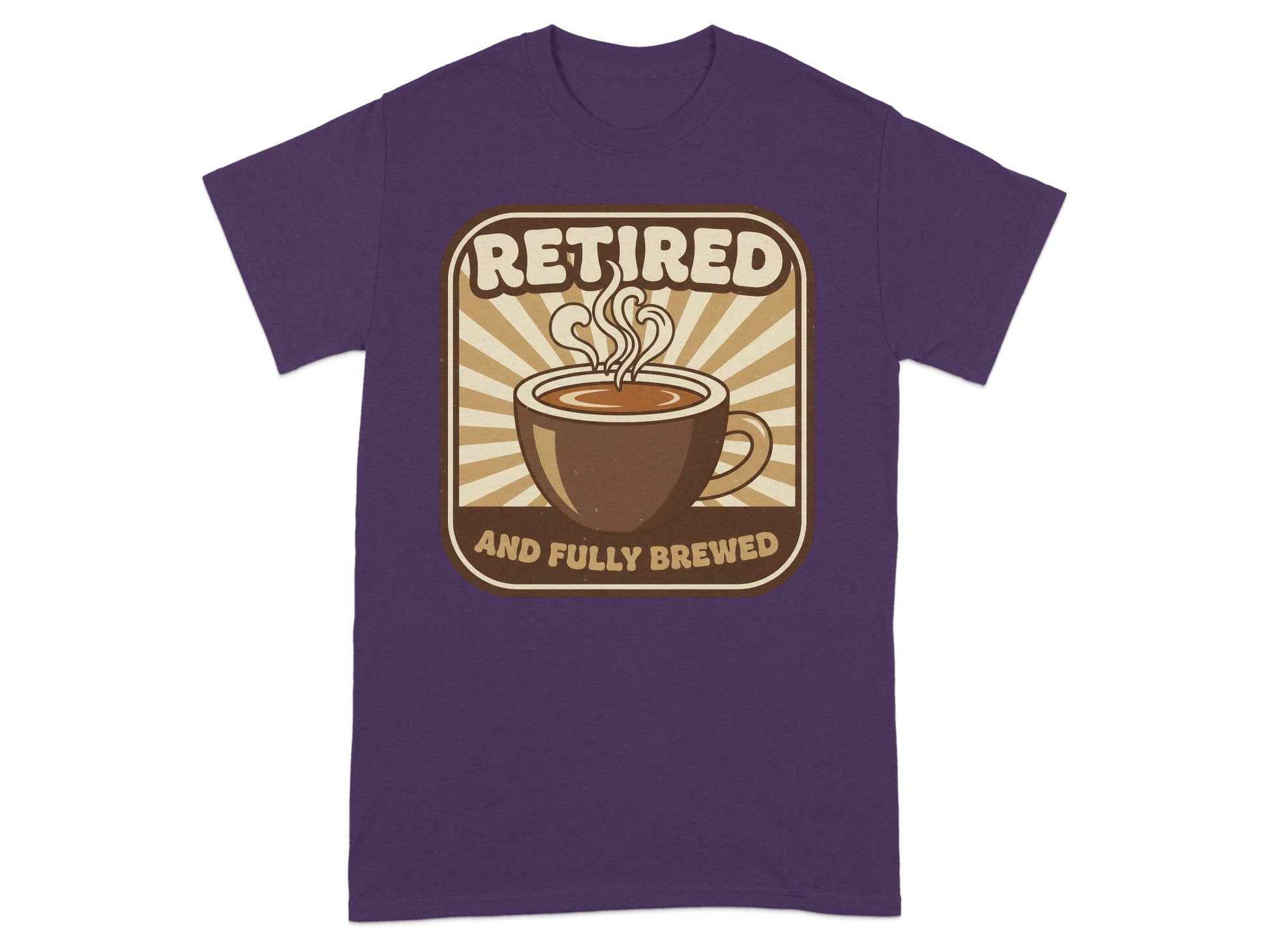 Retired And Fully Brewed T-Shirt Perfect for Coffee Lovers