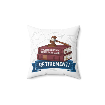 Counting Down Last Case Retirement Retirement Pillows & Pillow Cases - Retiree Gifts Retirement Party