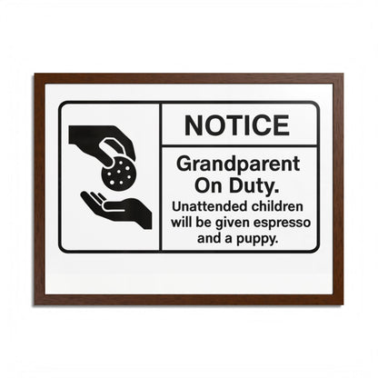 Grandparent On Duty Warning Funny Framed Art Posters - Retiree Gifts Retirement Party