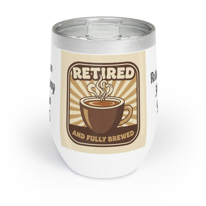 Retired And Fully Brewed Insulated Travel Mug