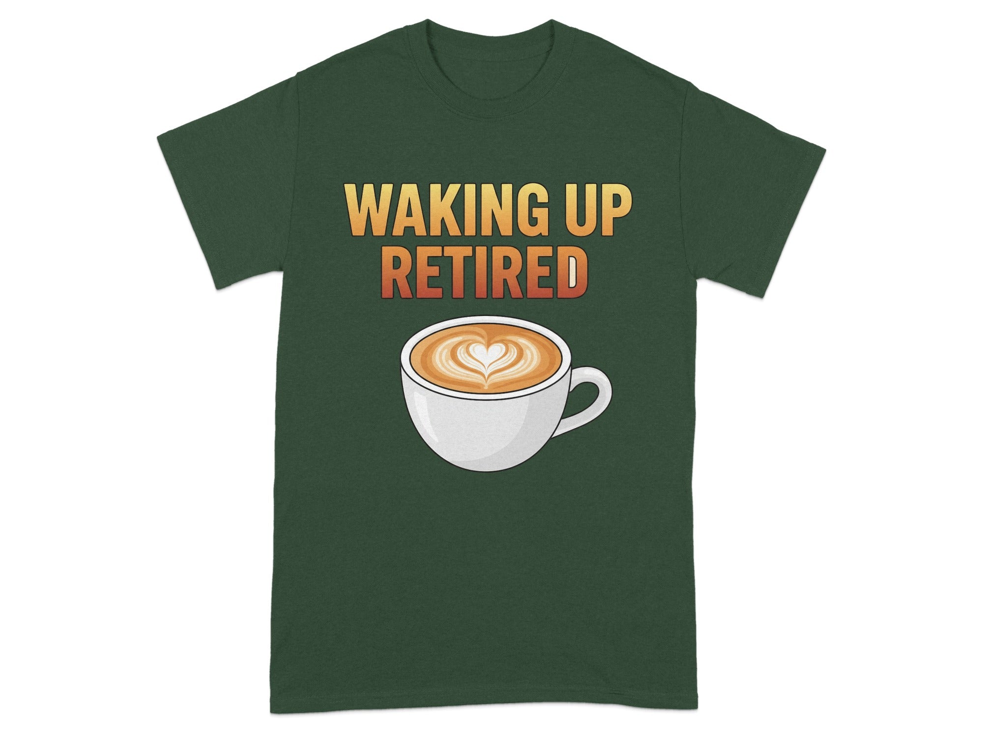 Waking Up Retired Coffee Humor Graphic Tee