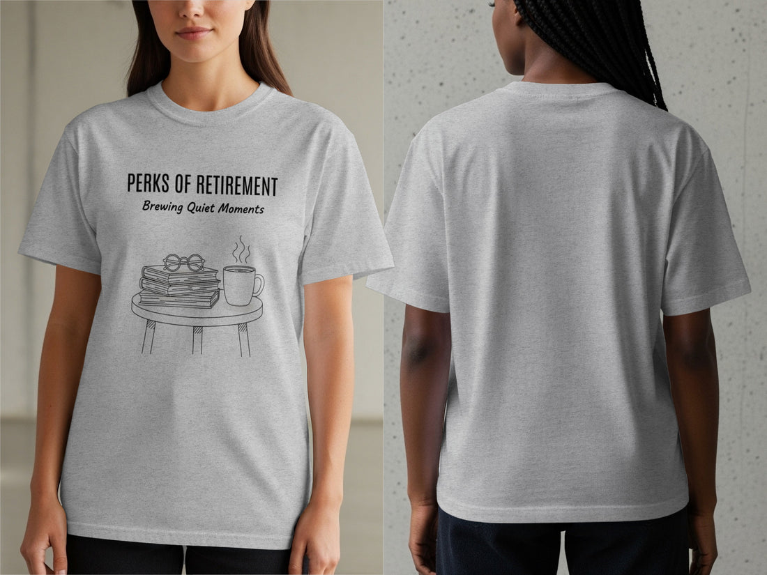 Perks of Retirement Brewing Quiet Moments T-Shirt