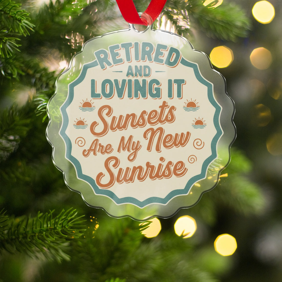 Retired And Loving It Sunsets Are My New Sunrise | Personalized Retirement Custom Cur Ornaments - Retiree Gifts Retirement Party