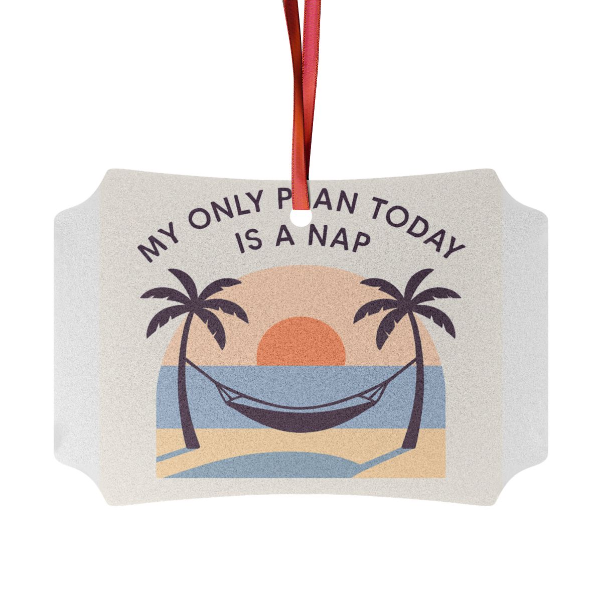 My Only Plan Today Is A Nap | Tropical Hammock Ornaments - Retiree Gifts Retirement Party