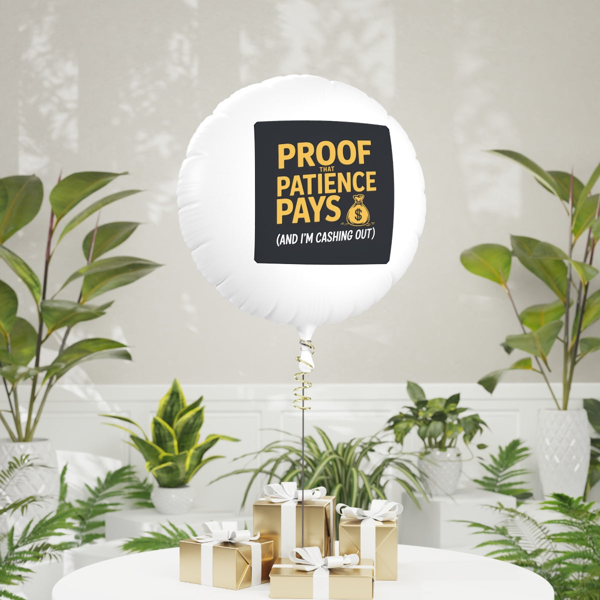 Proof That Patience Pays 22in or 11in Mylar Ballons - Retiree Gifts Retirement Party