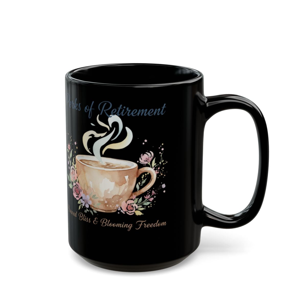 Enjoy the Perks of Retirement Floral Coffee Mug