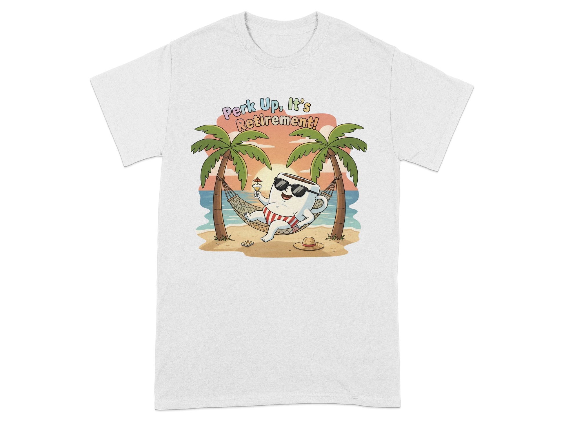 Perk Up It's Retirement Tropical Beach Theme Shirt