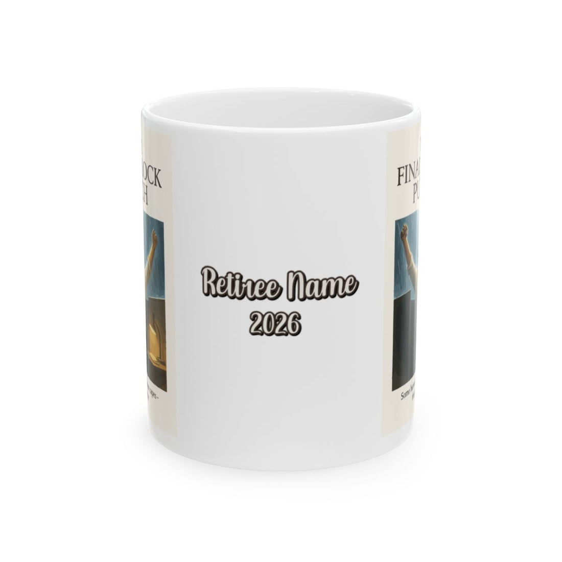 The Final Clock Punch Some heroes don't wear capes | Celebrate retirement with Personalized Microwavable Ceramic Mugs 11oz 15oz 20oz - Retiree Gifts Retirement Party