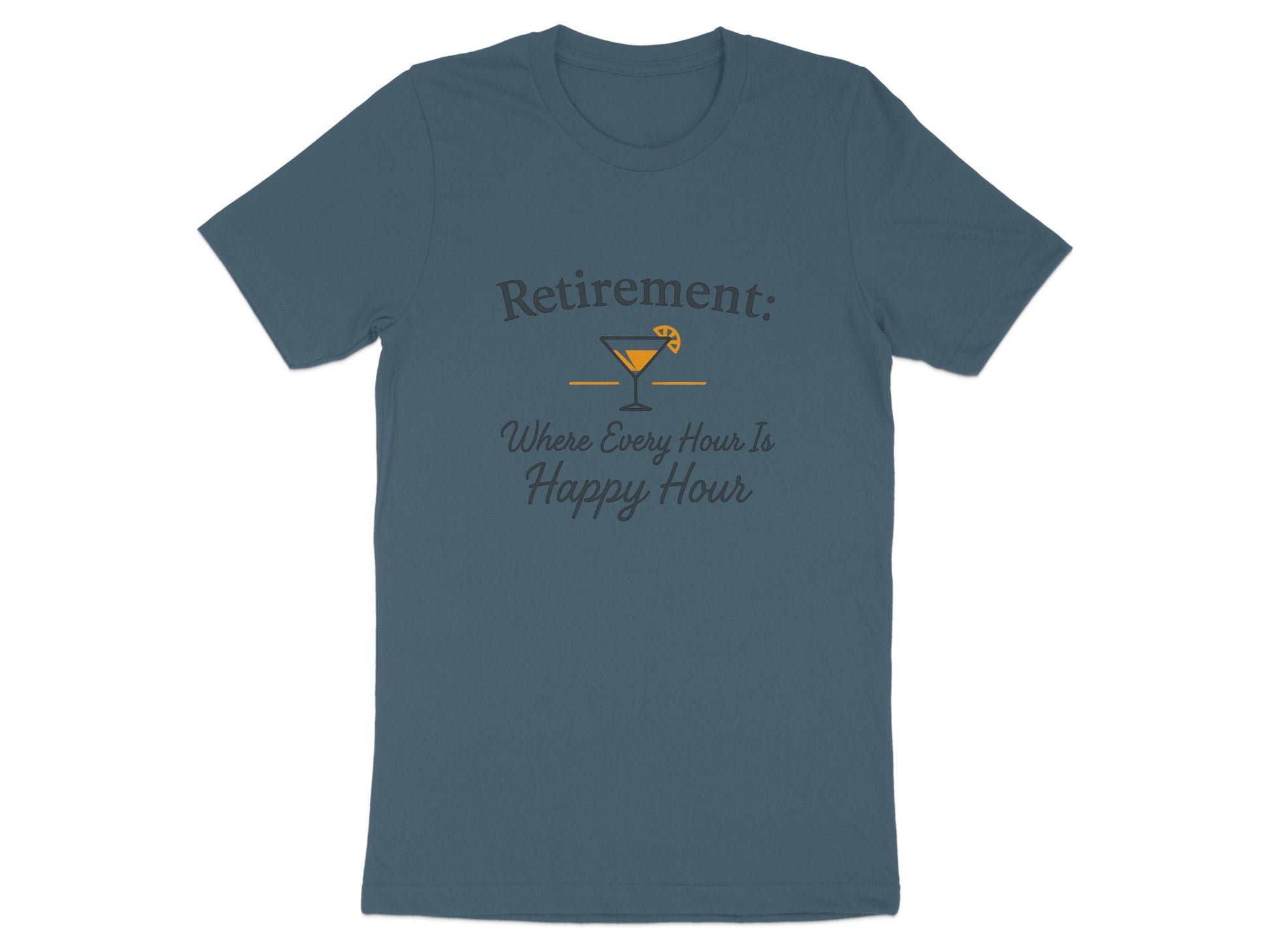 RETIREMENT: Where Every Hour Is Happy Hour Dark Heather Color Bella T-Shirts - Retiree Gifts Retirement Party