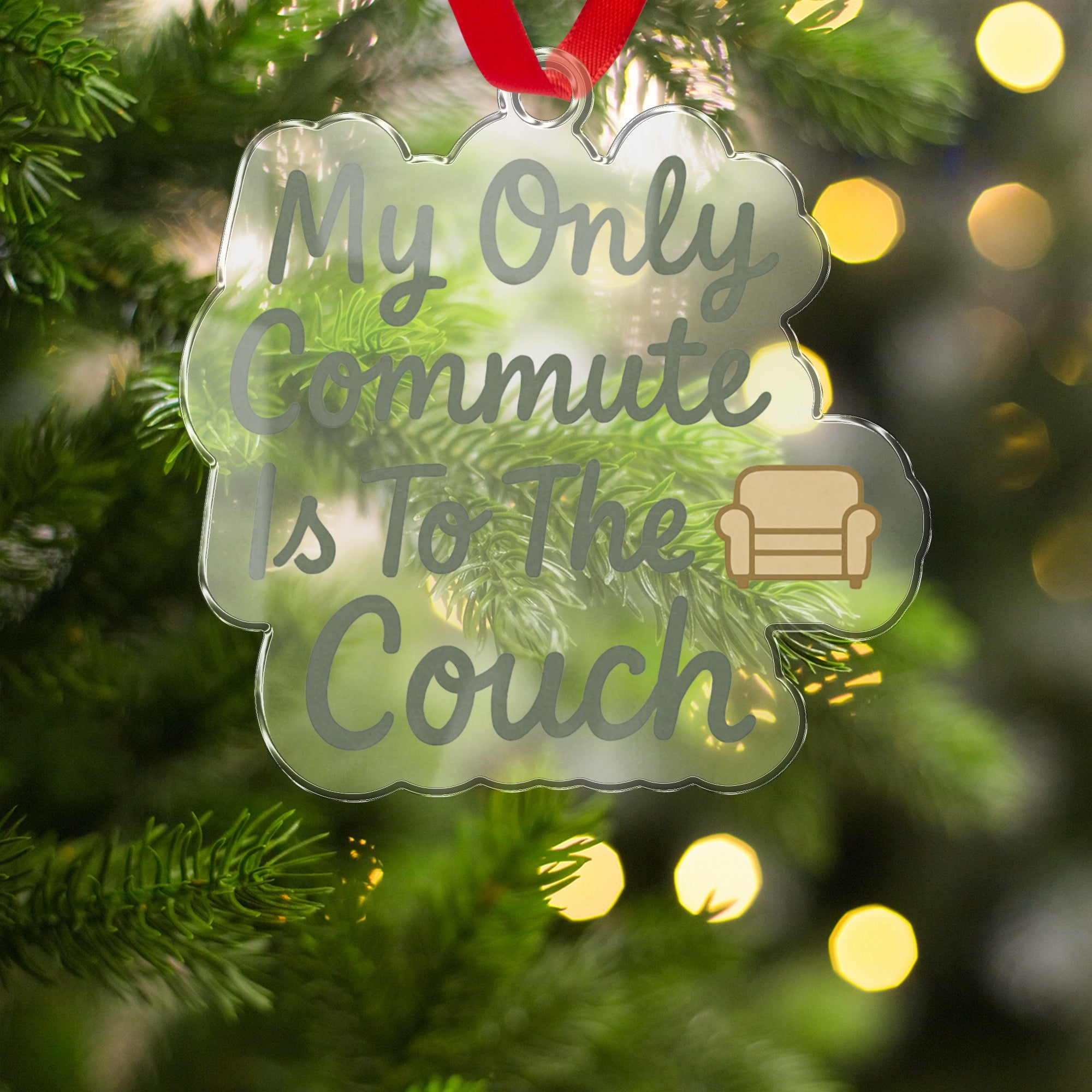My Only Commute Is To The Couch Ornaments | Celebrate Retirement - Retiree Gifts Retirement Party