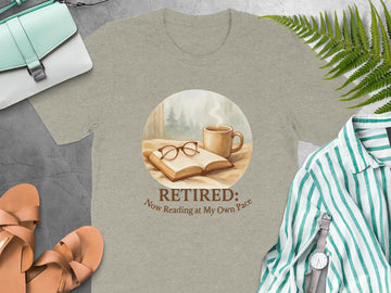 Retired Now Reading at My Own Pace | Warm Scene Soft Color Bella T-Shirts - Retiree Gifts Retirement Party