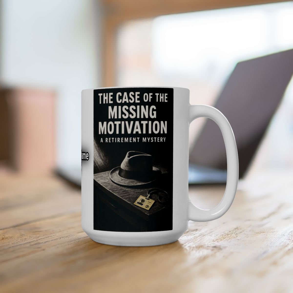 The Case of the Missing Motivation Retirement Mug