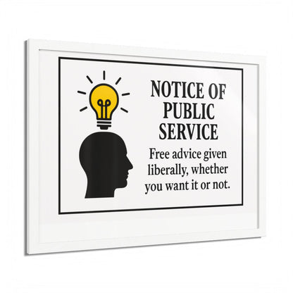 Notice Of Public Service Advice Given Framed Art Posters - Retiree Gifts Retirement Party