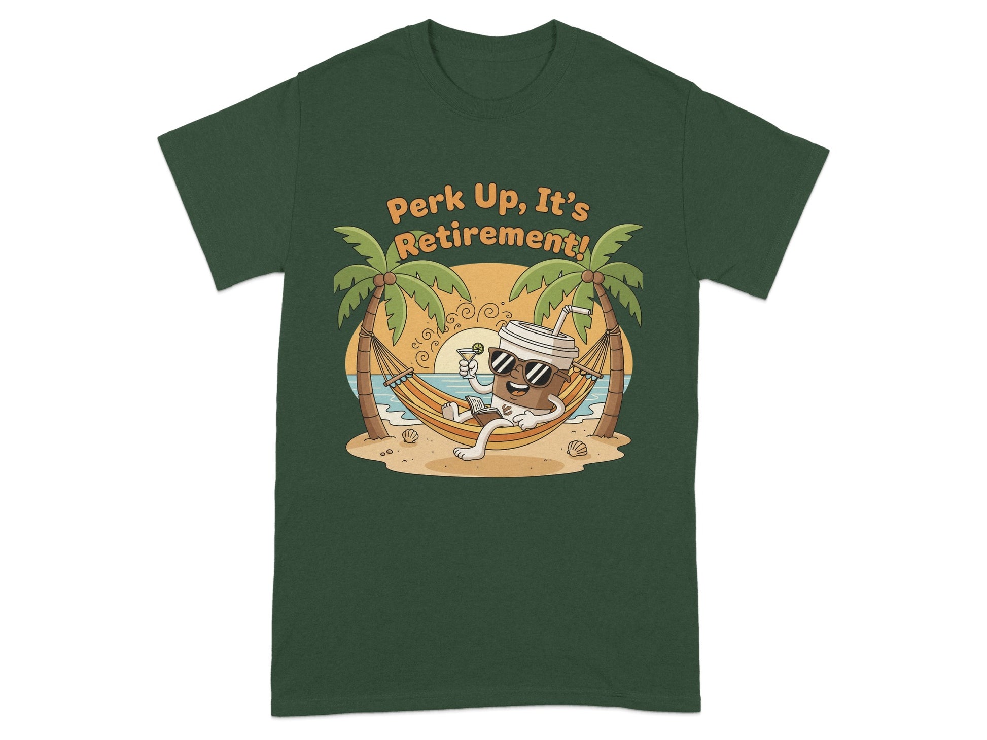 Perk Up It's Retirement Funny T-Shirt