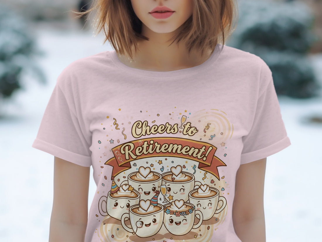 Cheers to Retirement with Cute Coffee Mugs Shirt