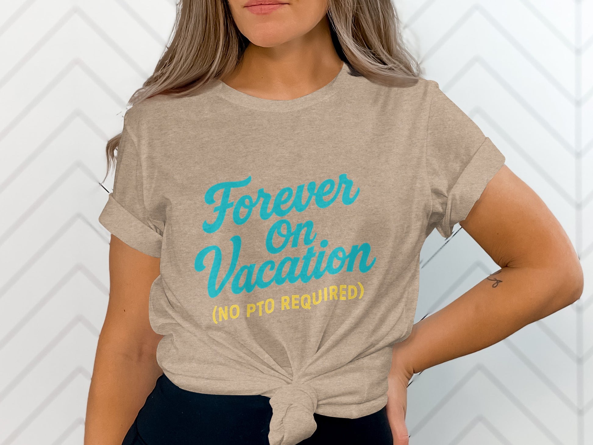 Forever On Vacation No PTO Required | Retirement Time | Best Choice Soft Color Bella T-Shirts - Retiree Gifts Retirement Party