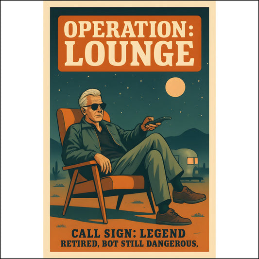 Operation Lounge Call Sign Legend | Retired Not Done Yet | Custom Cut Acrylic Ornaments - Retiree Gifts Retirement Party