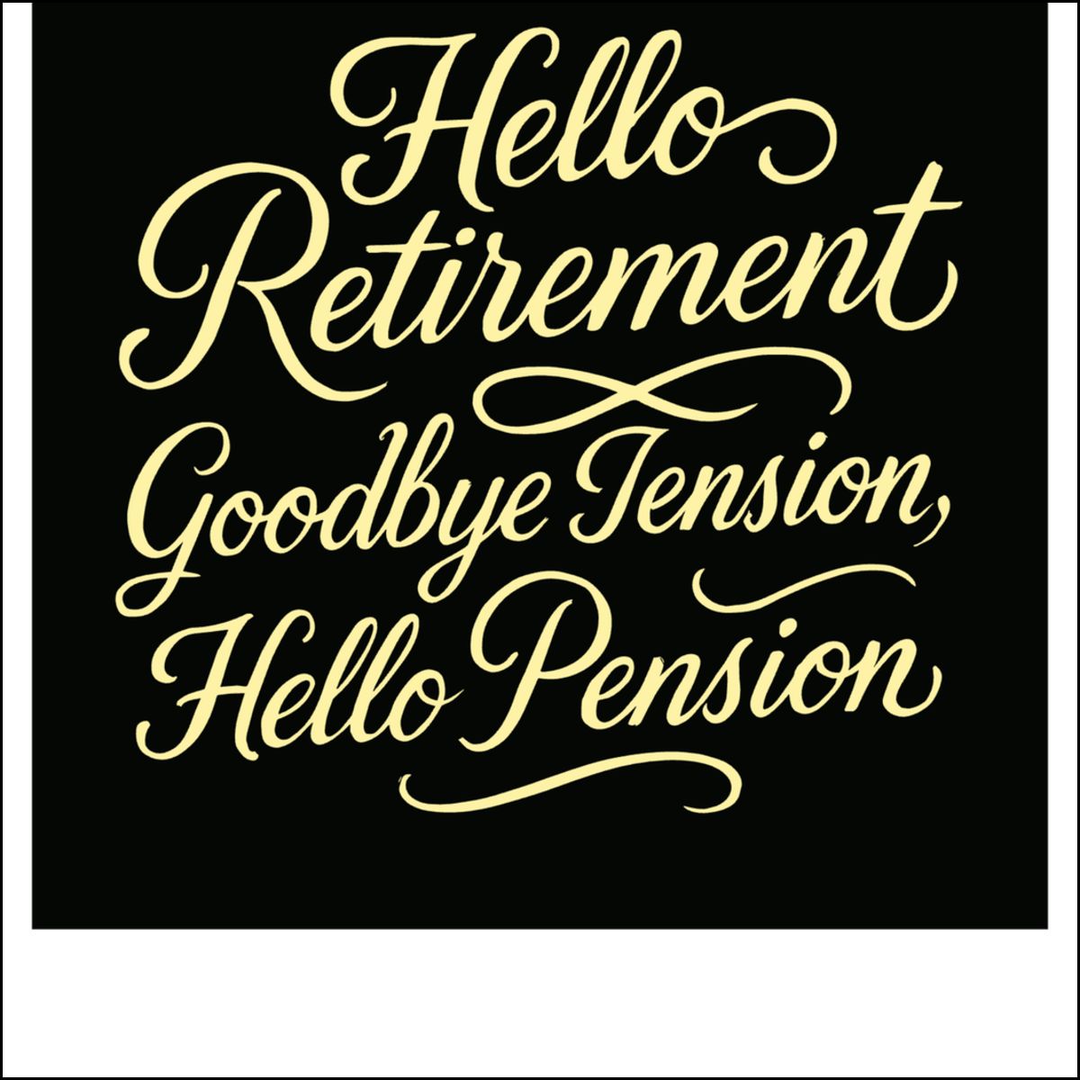 Hello Retirement Goodbye Tension Hello Pension Ornaments - Retiree Gifts Retirement Party