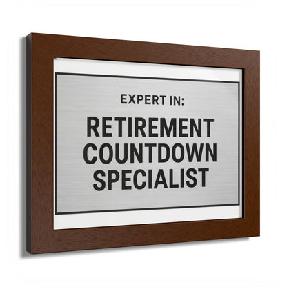 Expert In Retirement Countdown Specialist Silver Design Framed Art Posters - Retiree Gifts Retirement Party