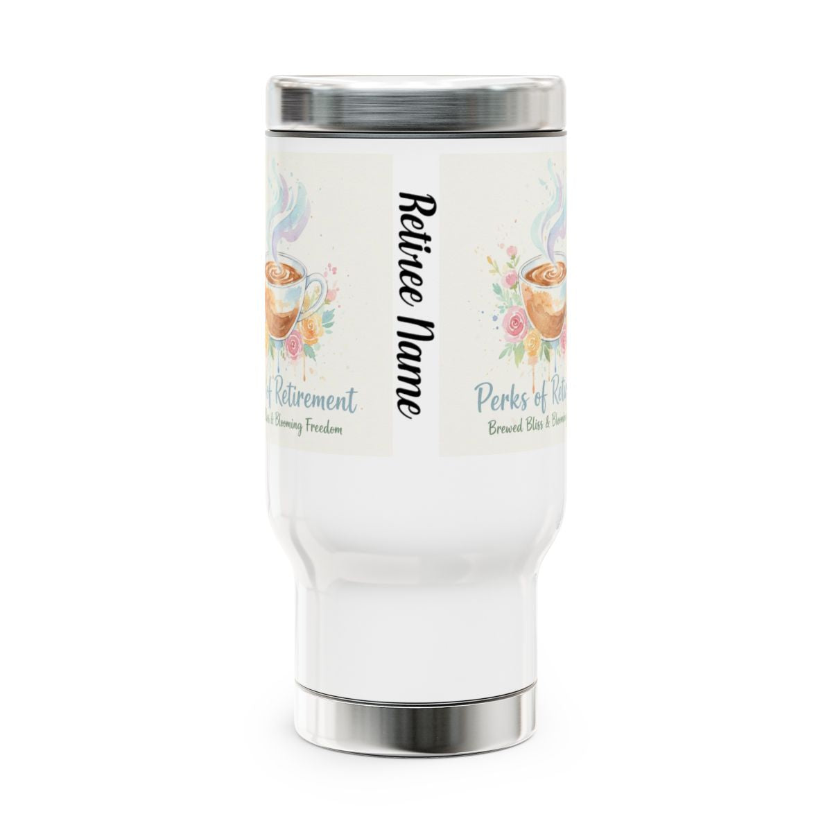 Retired Name Perks of Retirement Travel Tumbler