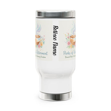 Retired Name Perks of Retirement Travel Tumbler