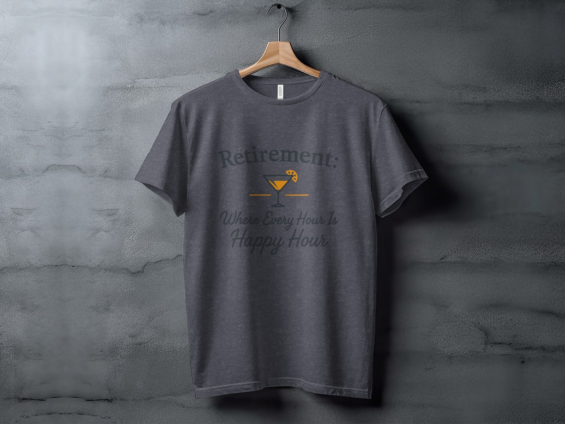 RETIREMENT: Where Every Hour Is Happy Hour Dark Heather Color Bella T-Shirts - Retiree Gifts Retirement Party