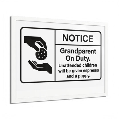 Grandparent On Duty Warning Funny Framed Art Posters - Retiree Gifts Retirement Party