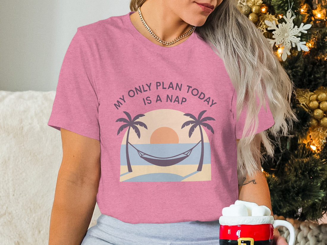 My Only Plan Today Is A Nap | Relaxing Days |Soft Color Bella T-Shirts - Retiree Gifts Retirement Party