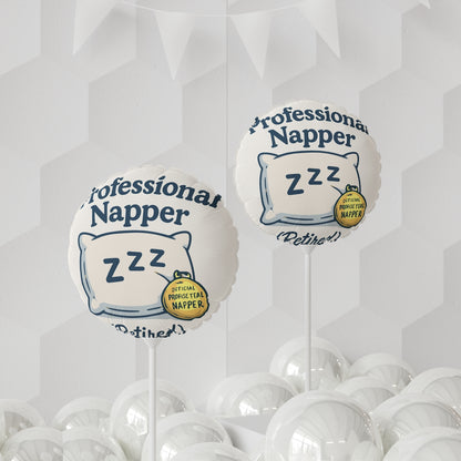 Professional Napper Retired | Official Profisettal Napper | Perfect retirement gifts Mylar Ballons 11in or 22in - Retiree Gifts Retirement Party