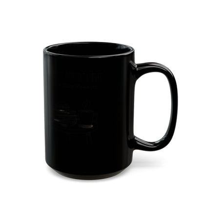 Inspirational Quote Saying Printed Black Coffee Mug